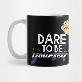 Dare To be Youself awareness Asexual Pride LGBT Gift Mug